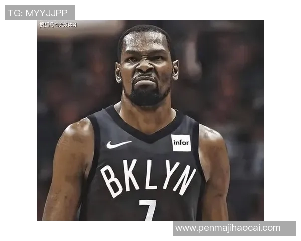 媒体热议篮网队潜力无限或将崛起为未来超级巨星球队核心力量